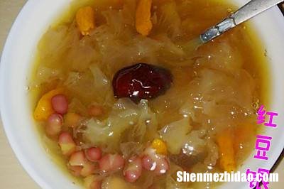 银耳红枣红豆汤的功效 银耳红枣红豆汤的功效语音